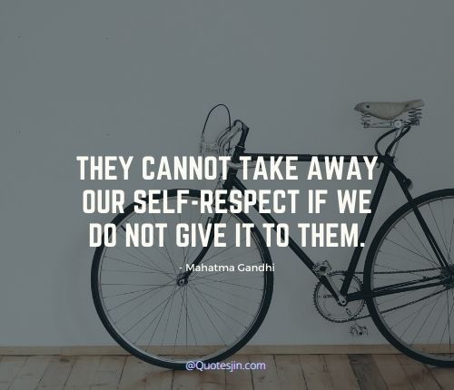 Self Respect Quotes