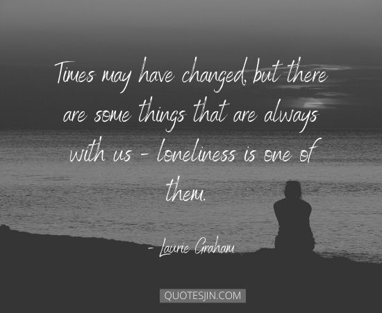 Loneliness Quotes