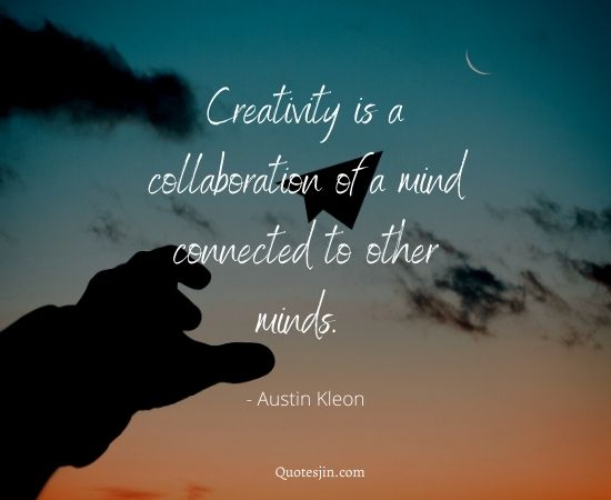Creativity Quotes