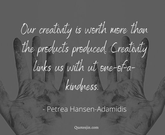 Creativity Quotes
