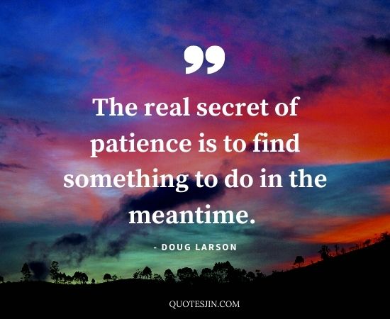 Patience Quotes