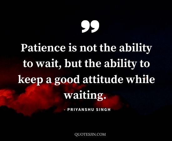 Patience Quotes