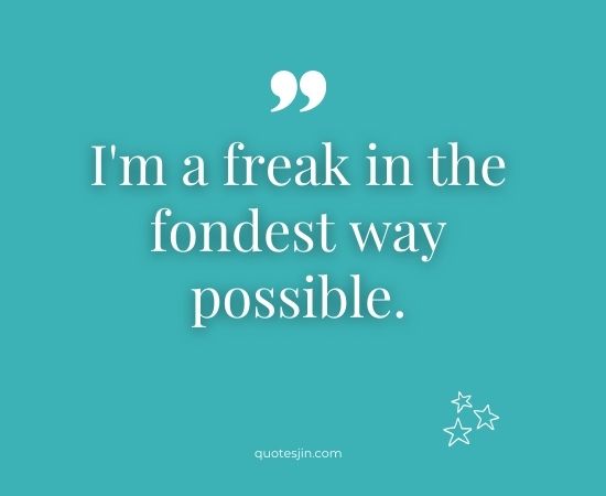 Freaky Quotes