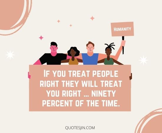 Quotes about Humanity