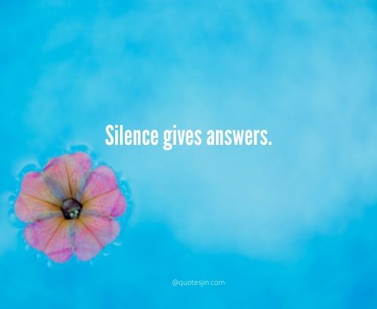 Silence Quotes