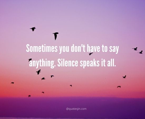Silence Quotes