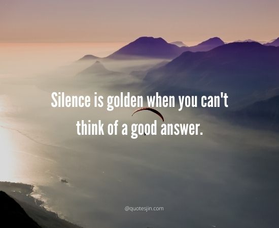 Silence Quotes